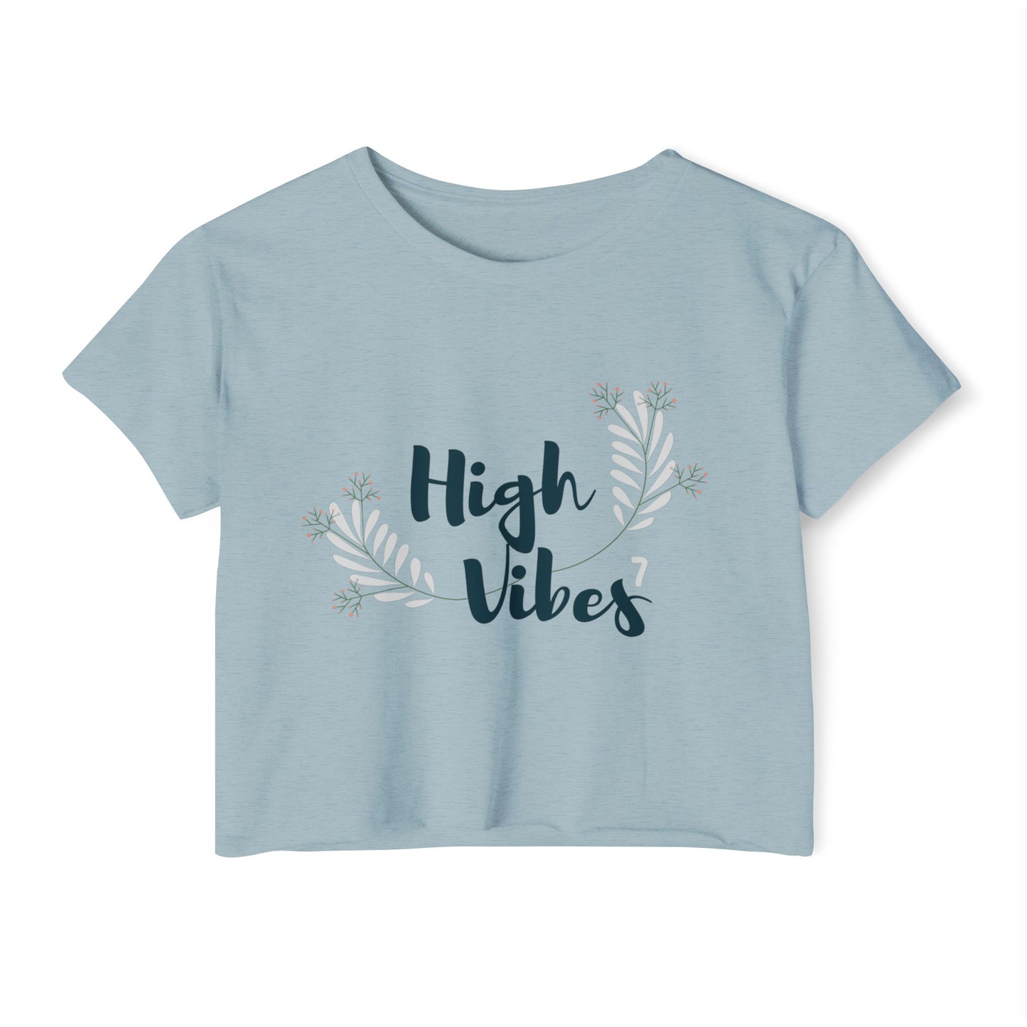 High Vibes Women's Festival Crop Top - Stylish and Comfortable Summer Tee